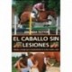 Libro. El caballo sin lesiones (A.Sutton)