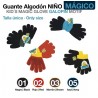 Guante algodón para niños galopín mágico